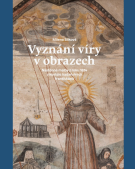KNIHA VYZNÁNÍ VÍRY V OBRAZECH 1